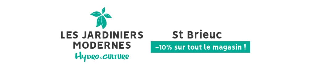 Boutique Saint-Brieuc hydro et culture les jardiniers modernes promotion soldes
